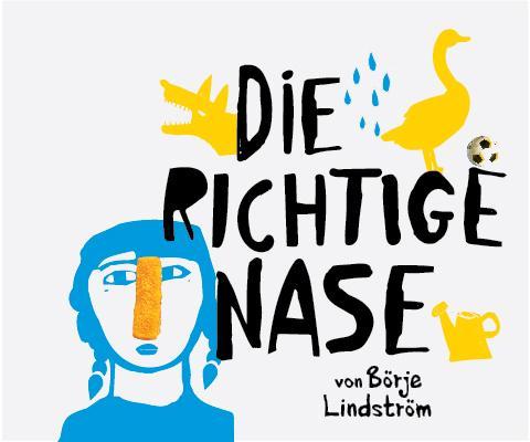 „Die richtige Nase“ von Börje Lindström