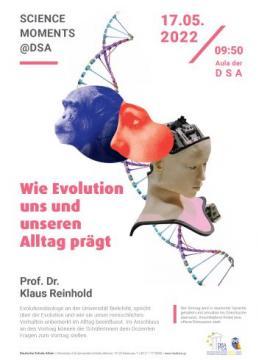 Science Moments 2022 mit Prof. Klaus Reinhold „Wie Evolutions uns und unseren Alltag prägt“